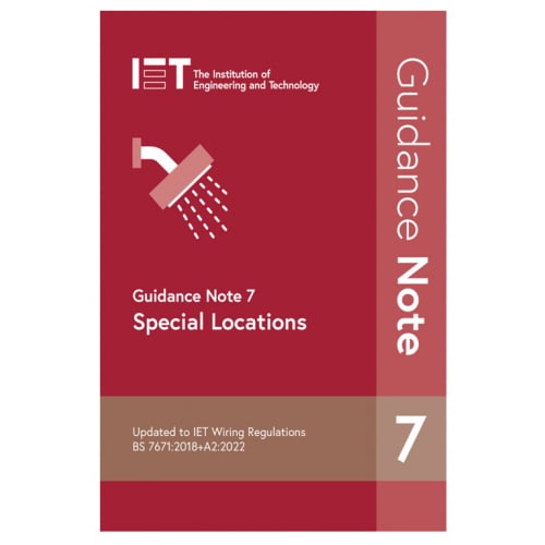 IET Guidance Note 7 Special Locations Publication updated for the 18th Edition